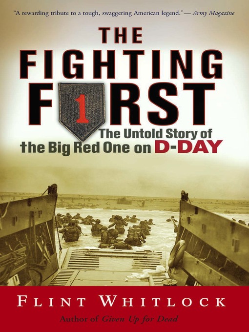 Title details for The Fighting First by Flint Whitlock - Wait list
